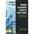 thumbnail image 1 of Pre-Owned Managing Accountability System For Police Conduct: Internal Affairs and External Oversights Paperback, 1 of 1