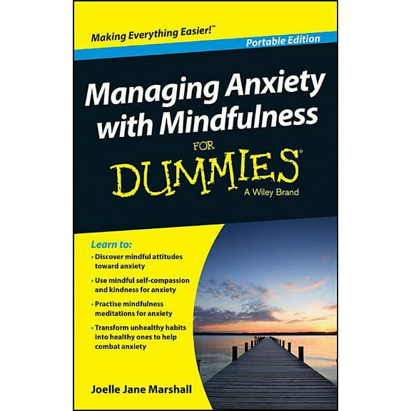 Managing Anxiety with Mindfulness for Dummies (Paperback)