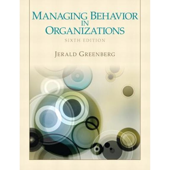 Pre-Owned Managing Behavior in Organizations, (Paperback)