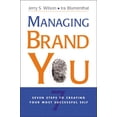 thumbnail image 1 of Managing Brand You: 7 Steps to Creating Your Most Successful Self, (Paperback), 1 of 1