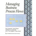thumbnail image 1 of Pre-Owned Managing Business Process Flows [With *] (Paperback) 0139077758 9780139077753, 1 of 1