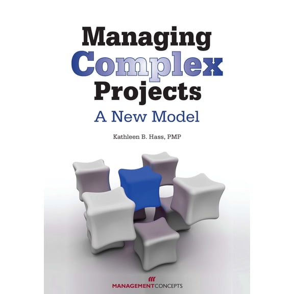 Pre-Owned Managing Complex Projects : A New Model