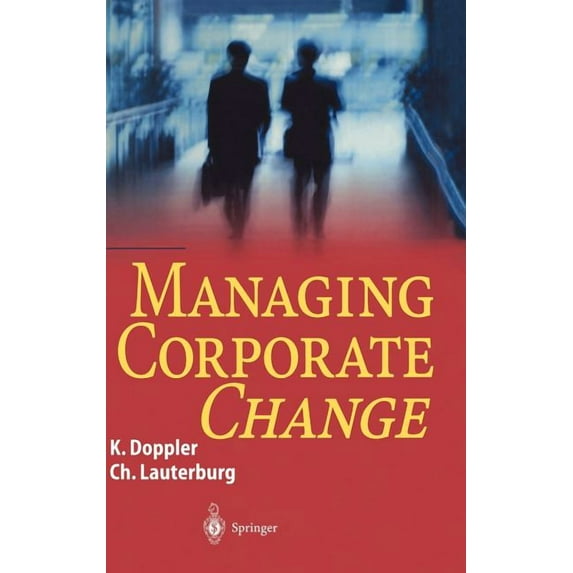 Managing Corporate Change, (Hardcover)