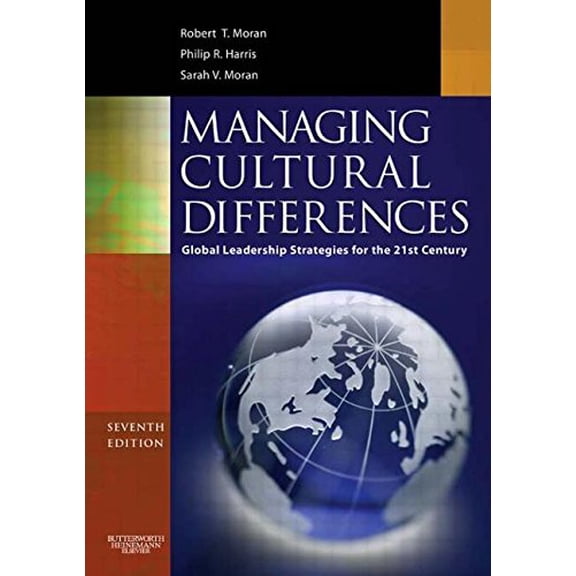 Pre-Owned Managing Cultural Differences: Global Leadership Strategies for the 21st Century, 7th