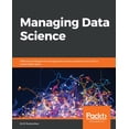 thumbnail image 1 of Managing Data Science, (Paperback), 1 of 1