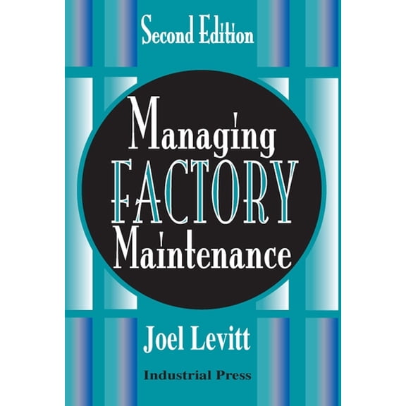 Managing Factory Maintenance (CD-ROM)
