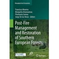 thumbnail image 1 of Managing Forest Ecosystems Post-Fire Management and Restoration of Southern European Forests, Book 24, (Paperback), 1 of 1
