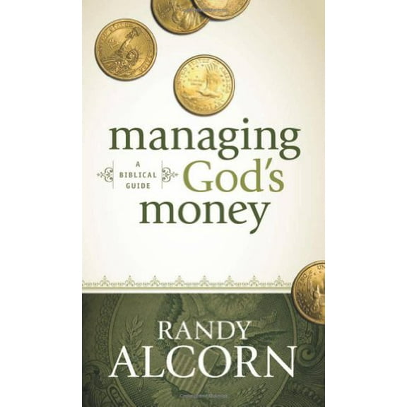 Pre-Owned Managing God's Money: A Biblical Guide (Mass Market Paperback) 1414345534 9781414345536