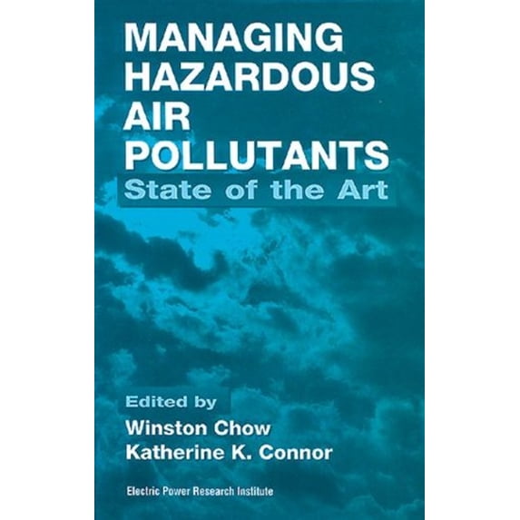 Pre-Owned Managing Hazardous Air Pollutants: State of the Art, 9780873718660, 0873718666, Hardcover, First Edition edition