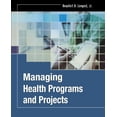 thumbnail image 1 of Pre-Owned Managing Health Programs and Projects, 1 of 1