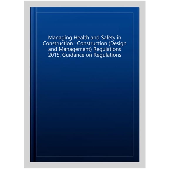 Managing Health and Safety in Construction