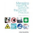 thumbnail image 1 of Managing Health and Safety in the Dental Practice: A Practical Guide (Paperback), 1 of 1