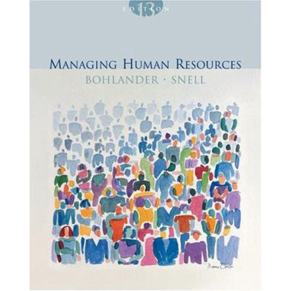 Pre-Owned Managing Human Resources (Hardcover) 0324184050 9780324184051