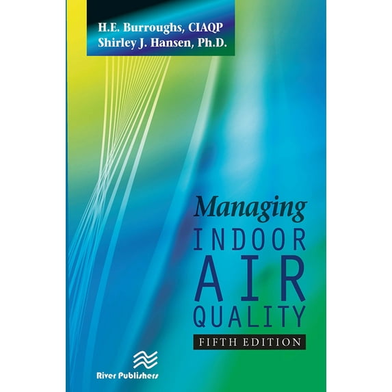 Managing Indoor Air Quality, Fifth Edition (Paperback)
