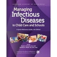 thumbnail image 1 of Managing Infectious Diseases in Child Care and Schools: A Quick Reference Guide (Paperback) by Susan S Aronson, Timothy R Shope, 1 of 1