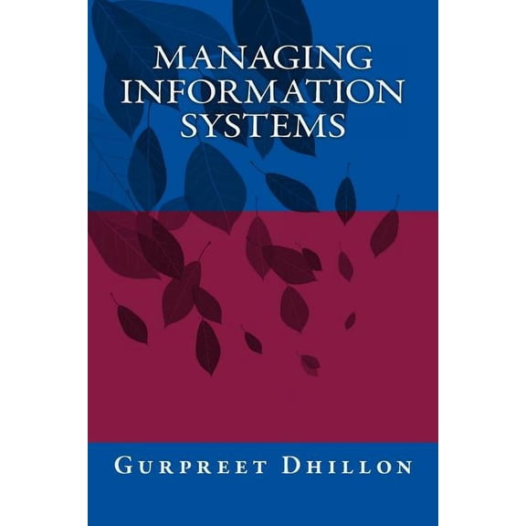 Managing Information Systems (Paperback)