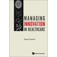 thumbnail image 1 of Managing Innovation in Healthcare, (Hardcover), 1 of 1