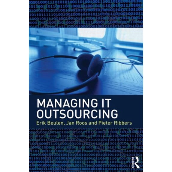 Pre-Owned Managing It Outsourcing (Paperback) 9780415873239