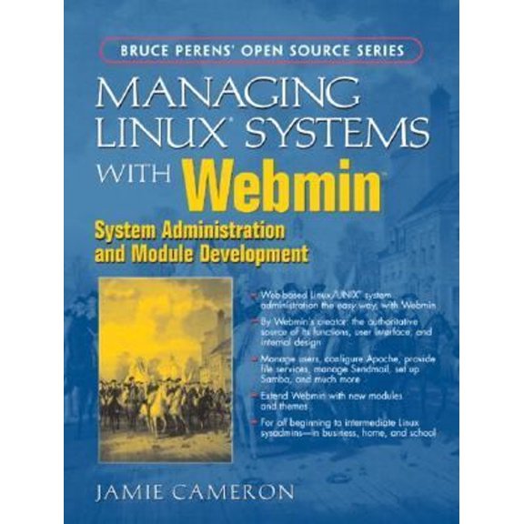 Pre-Owned Managing Linux Systems with Webmin: System Administration and Module Development (Paperback) 0131408828 9780131408821