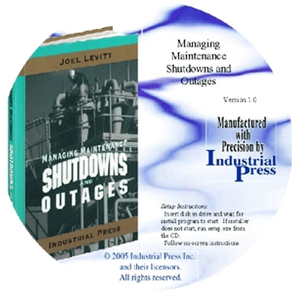 Managing Maintenance Shutdowns and Outages (CD-ROM)