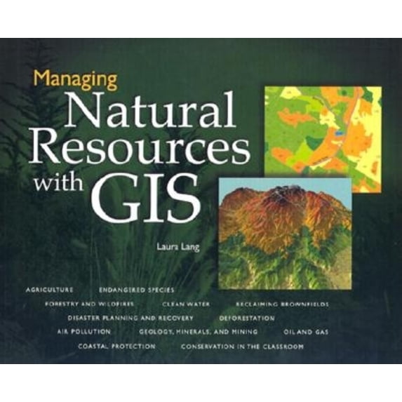 Pre-Owned Managing Natural Resources with GIS (Paperback) 1879102536 9781879102538