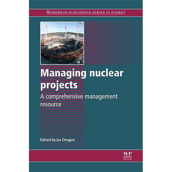 Managing Nuclear Projects