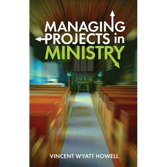 Managing Projects In Ministry