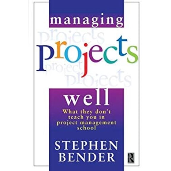 Pre-Owned Managing Projects Well, 9780750646314, 0750646314, Paperback, 1 edition