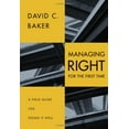 thumbnail image 1 of Pre-Owned Managing (Right) for the First Time (Hardcover) 1605440027 9781605440026, 1 of 1