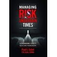 thumbnail image 1 of Pre-Owned Managing Risk in Uncertain Times: Leveraging COSO S New ERM Framework, 9781634540117, 1634540115, Hardcover,, 1 of 1
