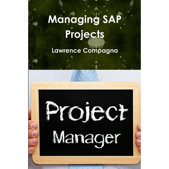 Managing SAP Projects, (Paperback)