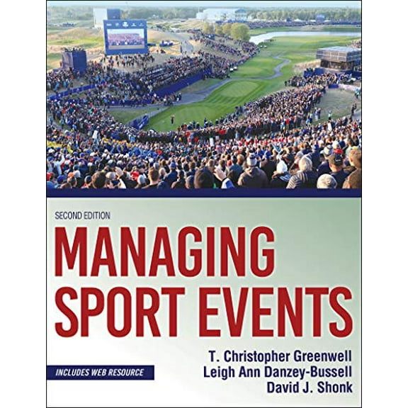 Pre-Owned Managing Sport Events (Paperback) 1492570958 9781492570950