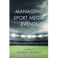 thumbnail image 1 of Managing Sport Mega-Events, (Paperback), 1 of 1