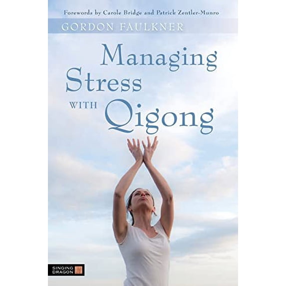Pre-Owned Managing Stress with Qigong Paperback