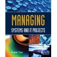 thumbnail image 1 of Managing Systems and It Projects: ., (Paperback), 1 of 1