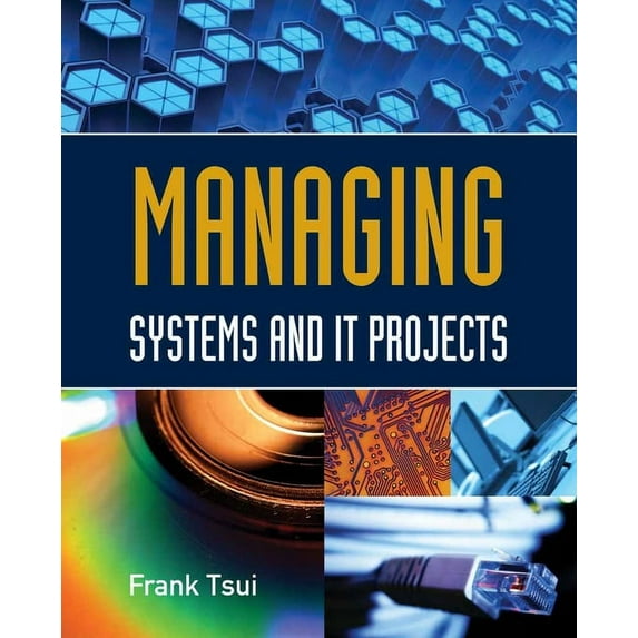 Managing Systems and It Projects: ., (Paperback)