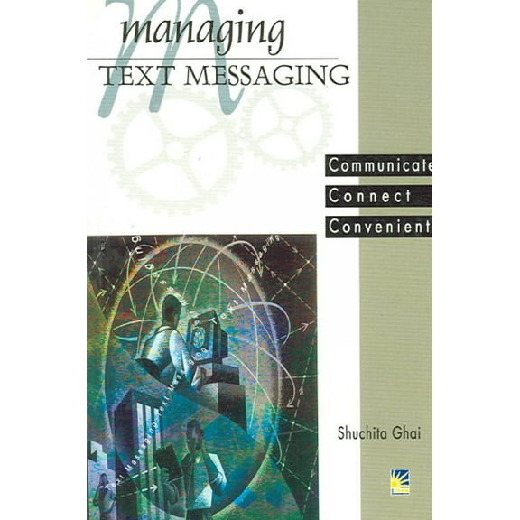 Managing Text Messaging