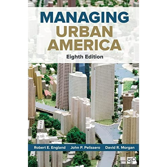 Pre-Owned Managing Urban America (Paperback) 1506310494 9781506310497