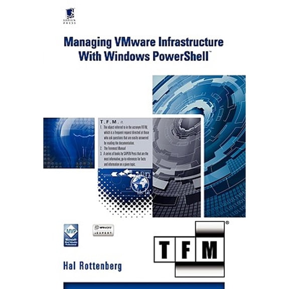 Pre-Owned Managing VMware Infrastructure with Windows PowerShell TFM (Paperback) 0982131402 9780982131404