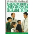 thumbnail image 1 of Pre-Owned Managing Your Child's Crohn's Disease and Ulcerative Colitis Paperback, 1 of 1
