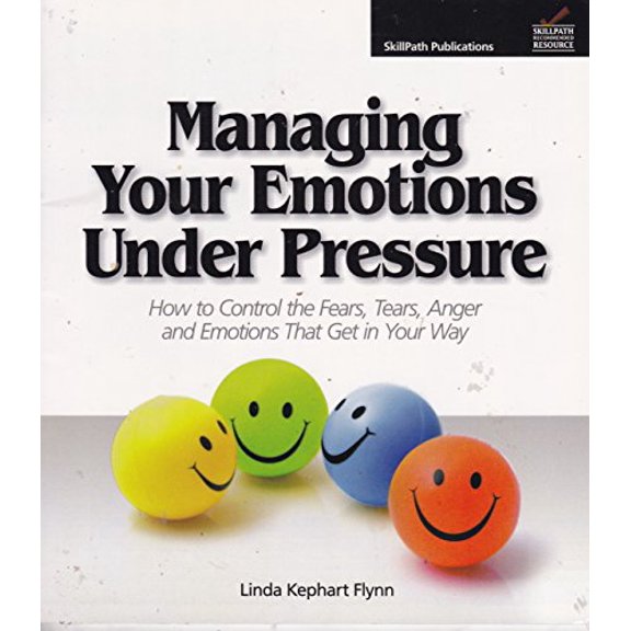 Pre-Owned Managing Your Emotions Under Pressure, 9781934589502, 1934589500, Paperback,