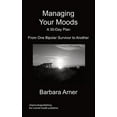 thumbnail image 1 of Managing Your Moods : A 30-Day Plan, 1 of 1