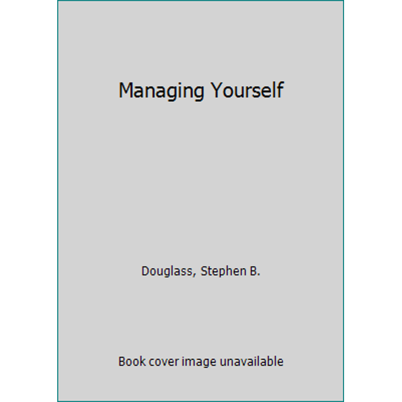 Pre-Owned Managing Yourself (Paperback) 0918956498 9780918956491
