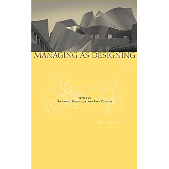 Pre-Owned Managing as Designing (Hardcover)