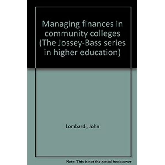 Pre-Owned Managing Finances in Community Colleges 9780875891996 Used
