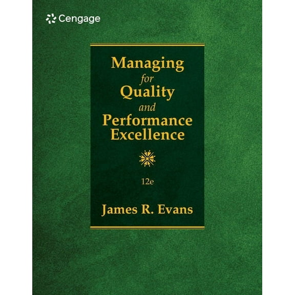 Managing for Quality and Performance Excellence, (Paperback)
