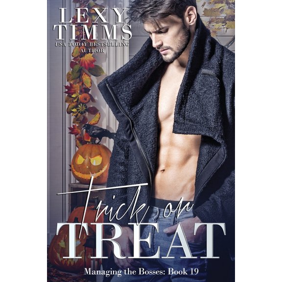 Managing the Bosses: Trick or Treat (Paperback)