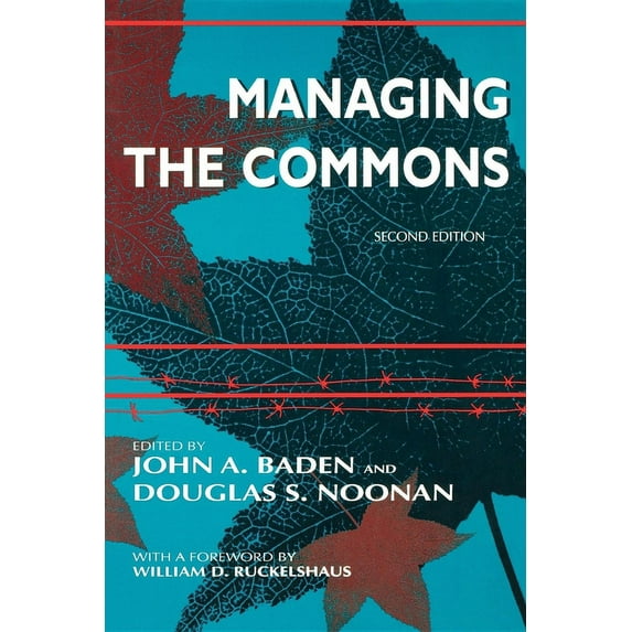 Managing the Commons, Second Edition, (Paperback)