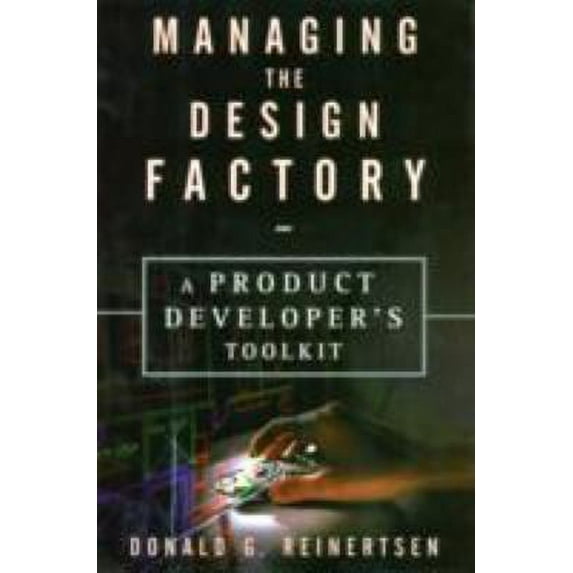 Pre-Owned Managing the Design Factory Paperback