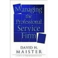 thumbnail image 1 of Pre-Owned Managing the Professional Service Firm (Paperback) 9780743231565, 1 of 1